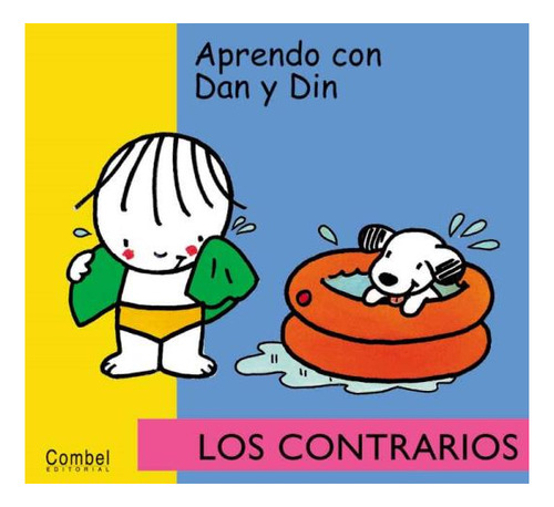 Los Contrarios . Aprendo Con Dan Y Din