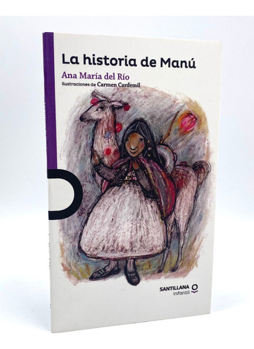 La Historia De Manú - Ana María Del Río