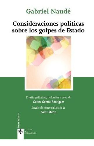 Consideraciones Polãâticas Sobre Los Golpes De Estado, De Naudé, Gabriel. Editorial Tecnos, Tapa Blanda En Español