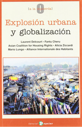 Explosión Urbana Y Globalización