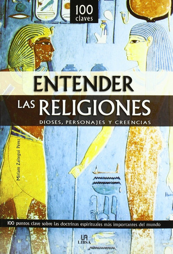 Entender Las Religiones - Zaitegui Pérez - Libsa