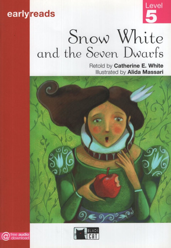 Snow White And The Seven Dwarfs - Earlyreads 5, de VV. AA.. Editorial Vicens Vives/Black Cat, tapa blanda en inglés internacional, 2008