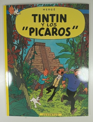 Tintin Y Los Picaros  Aventuras De Tintin  Hergawe