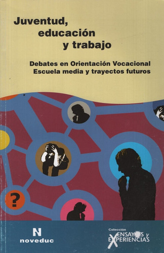 Juventud,educacion Y Trabajo (tomo 56)