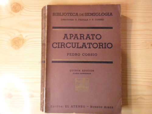 Aparato Circulatorio - Pedro Cossio