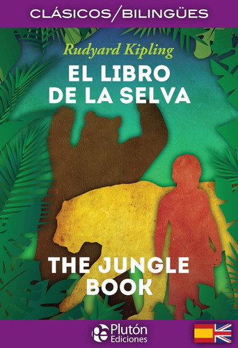 Libro De La Selva - The Jungle Book (bilingue)