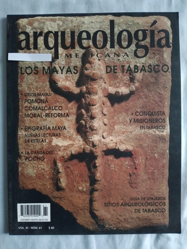 Revista Arqueología Mexicana Número 61, 2003, Los Mayas De T