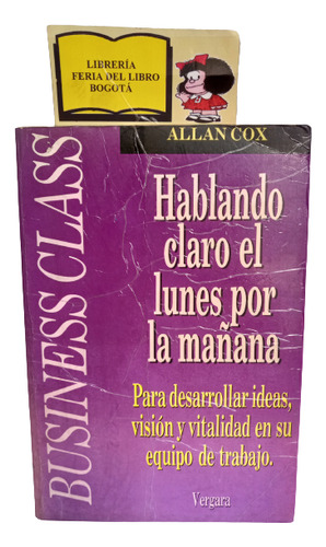 Hablando Claro El Lunes Por La Mañana -  Allan Cox - 1992