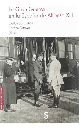 Libro La Gran Guerra En La España De Alfonso De Sanz Diaz Ca