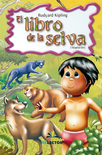 Libro De La Selva, El