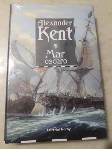 Libro Mar Oscuro Nuevo Sin Abrir De Alexander Kent