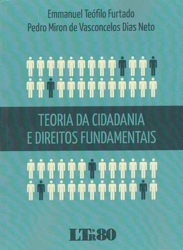 Teoria Da Cidadania E Dtos Fundamentais-01ed/16
