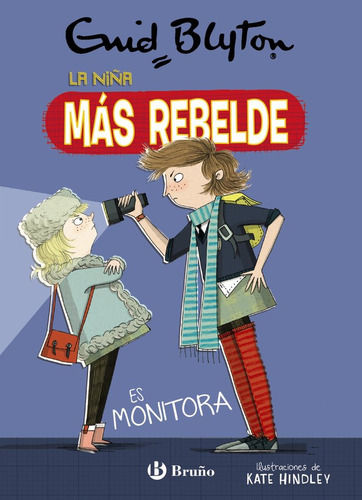 Enid Blyton. La Niña Mas Rebelde, 3. La Niña Mas Rebelde Es, De Enid Blyton, Mara Jesús Asensio, Enid Blyton, Mara Jesús Asensio. Editorial Bruño En Español