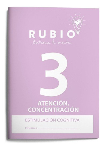 Estimulación Cognitiva: Atención Concentración 3, De Pedrosa Casado Beatriz. Ediciones Técnicas Rubio - Editorial Rubio, Tapa Blanda En Español