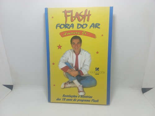 Livro - Flash Fora Do Ar - Amaury Jr. 