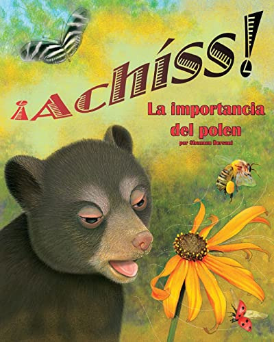 Libro :  Achiss La Importancia Del Polen [achoo Why...