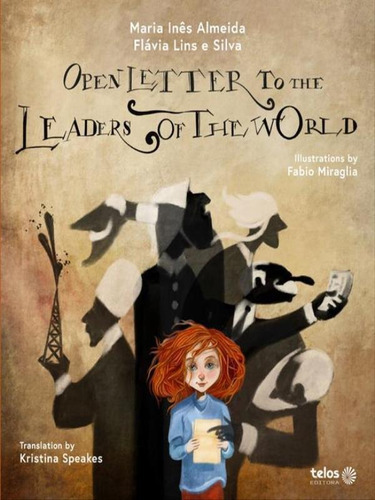 Open Letter To The Leaders Of The World, De Almeida, Maria Ines / Lins E Silva, Flávia. Editora Telos Editora, Capa Mole Em Inglês