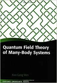 Quantum Field Theory Of Manybody Systems From The Origin Of 