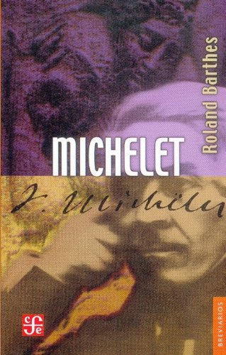 Michelet, Barthes, Ed. Fce