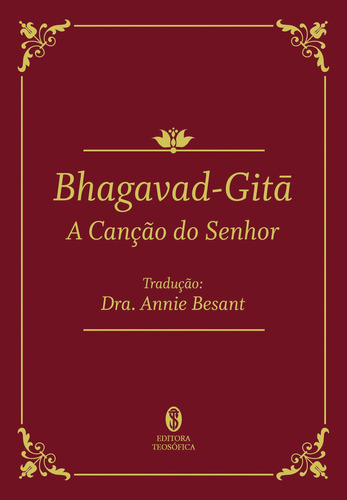 Bhagavad-gita - A Canção Do Senhor, De Besant, Annie. Editora Teosofica, Edição 01ed Em Português, 22