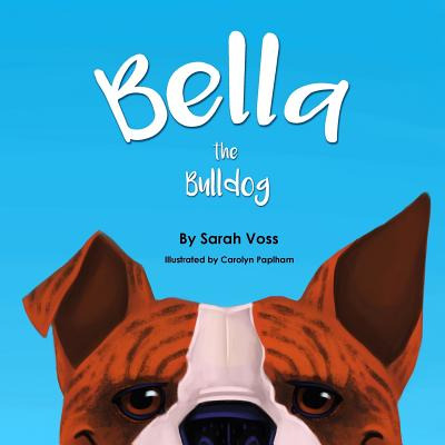 Libro Bella The Bulldog - Voss, Sarah