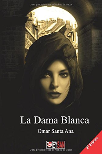 La Dama Blanca (spanish Edition) 41ccg