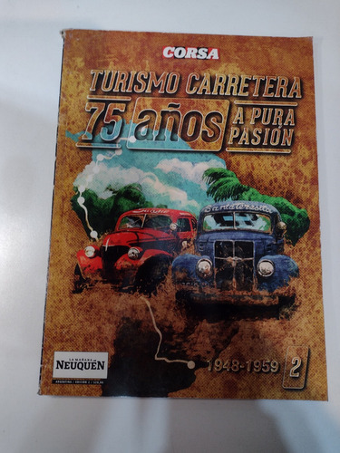 Revista Corsa Turismo Carretera 75 Años Nº2 Octubre 2012