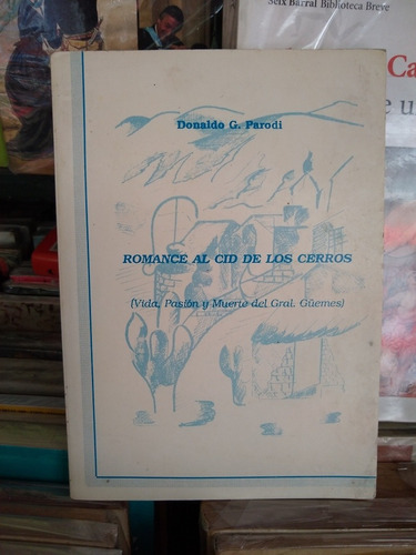 Romance Al Cid De Los Cerros Parodi -rf Libros General Gueme