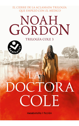 La Doctora Cole Trilogia De La Familia Cole 3 - Noah Gordon