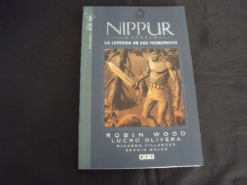 Nippur De Lagash - La Leyenda De Los Monstruos (ecc)