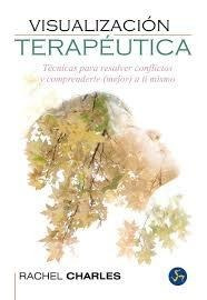 Visualizacion Terapeutica - Charles Rachel