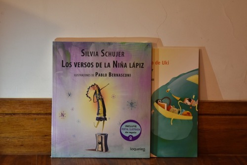 Los Versos De La Niña Lapiz, De Silvia Schujer. Editorial Loqueleo, Edición 1 En Español