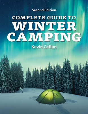 Libro Complete Guide To Winter Camping - Callan, Kevin