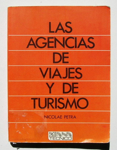 Nicolae Petra Las Agencias De Viajes Y De Turismo Libro 1990