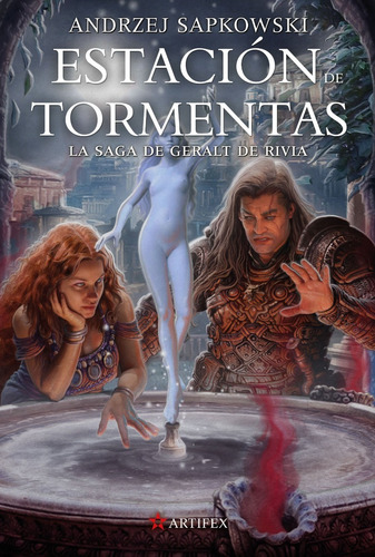 Estación De Tormenta / Andrzej Sapkowski / Enviamos Latiaana