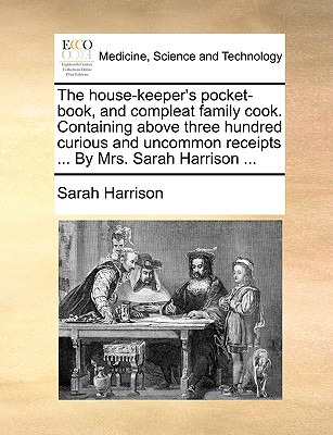 Libro The House-keeper's Pocket-book, And Compleat Family...