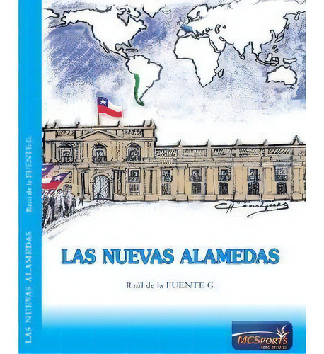 Nuevas Alamedas,las, De De La Fuente G,raul. Editorial Mc Sports En Español