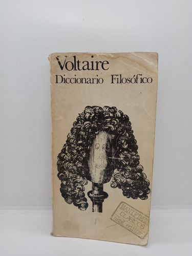 Diccionario Filosófico - Voltaire - Filosofía