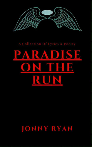 Paradise On The Run, De Ryan, Jonny. Editorial Blurb Inc, Tapa Blanda En Inglés