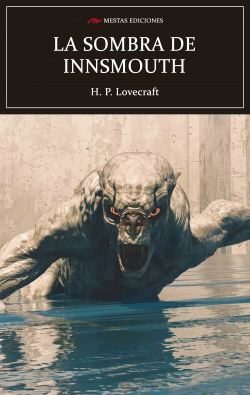 La Sombra Sobre Innsmouth Lovecraft, H. P. Mestas Ediciones