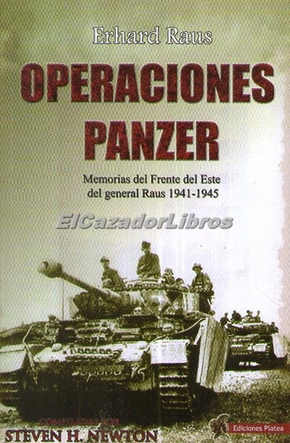 Operaciones Panzer - Erhard Raus Segunda Guerra Tiger Smn