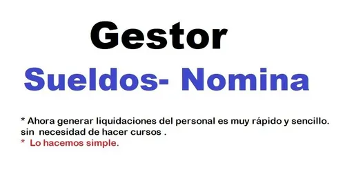 Gestor Sueldos 2025,  Renovado Y Sin Limites,   (java 2024)