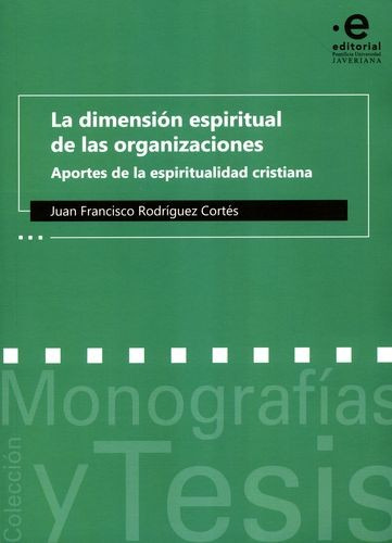 Libro Dimensión Espiritual De Las Organizaciones. Aportes D