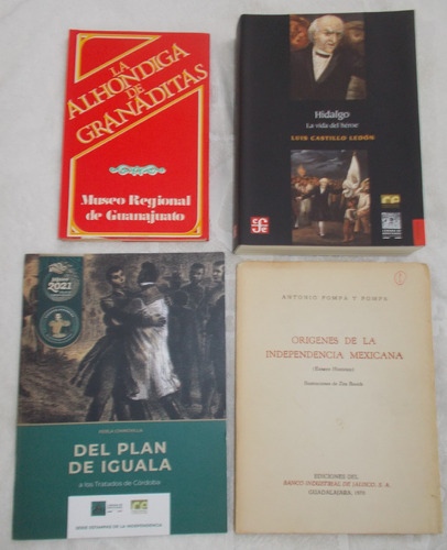 4 Libros, Alhondiga, Miguel Hidalgo, Independencia Mexicana