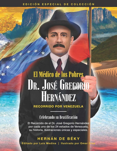 Libro El Médico De Los Pobres: Dr. José Gregorio Hernán Lbm1