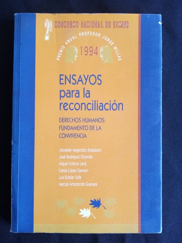 Ensayos. Derechos Humanos, Fundamento De La Convivencia 1994