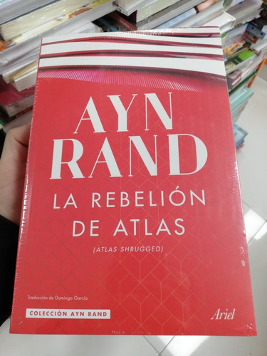 Libro La Rebelión De Atlas - Ayn Rand (envío Gratis)