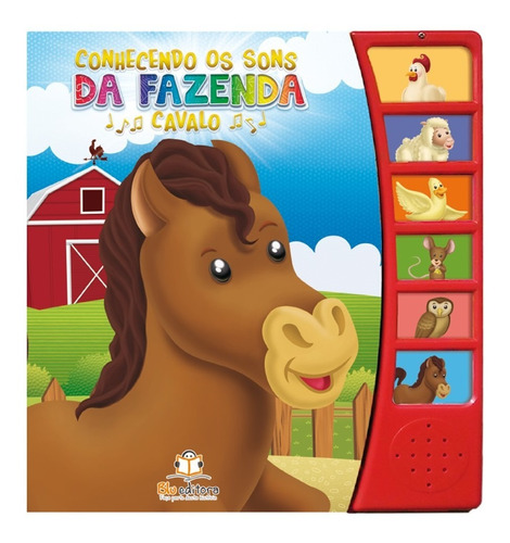 Livro Sonoro Conhecendo Os Sons Da Fazenda: Cavalo