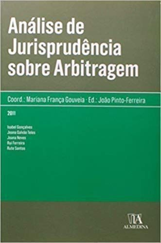 Análise De Jurisprudência Sobre Arbitragem Isabel Gonçalves