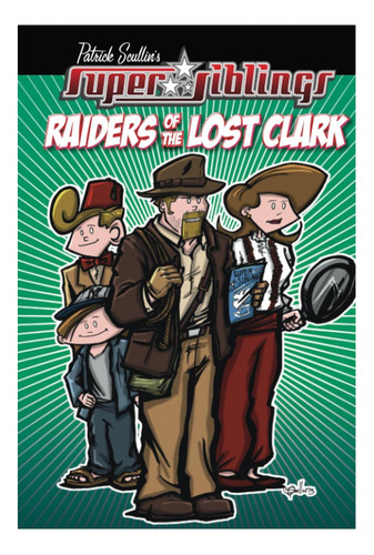 Libro: Super Siblings: En Busca Del Clark Perdido (super